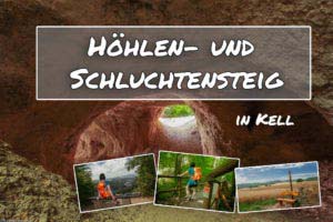 Höhlen- und Schluchtensteig Kell